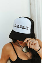Load image into Gallery viewer, All Gas, No Brakes Trucker Hat
