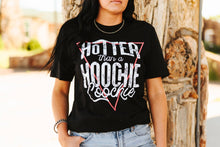 Load image into Gallery viewer, Hotter Than A Hoochie Graphic Tee
